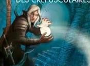 CHRONIQUES CRÉPUSCULAIRES Mathieu Gaborit