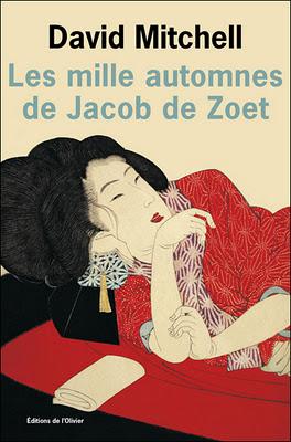 Les mille automnes de Jacob de Zoet - David Mitchell