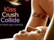 Kiss Crush Collide Christina Meredith quelques mots}