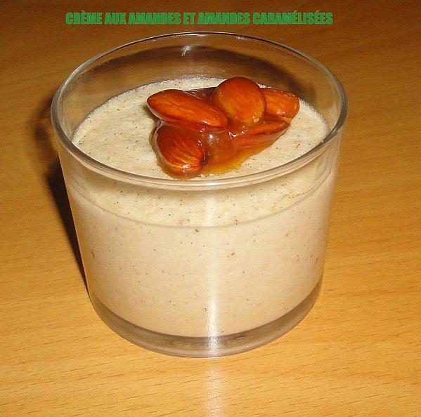 CRÈME AUX AMANDES ET AMANDES CARAMÉLISÉES