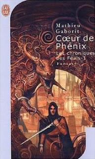 LES CHRONIQUES DES FÉALS 1 de Mathieu Gaborit