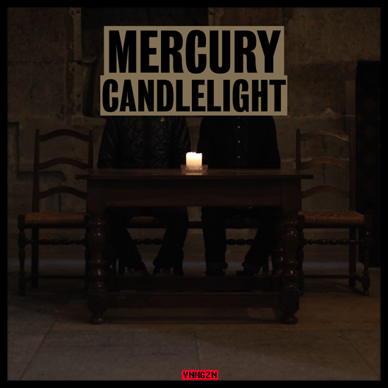 [EP STREAM] Mercury: Candlelight