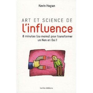 art et science de l'influence