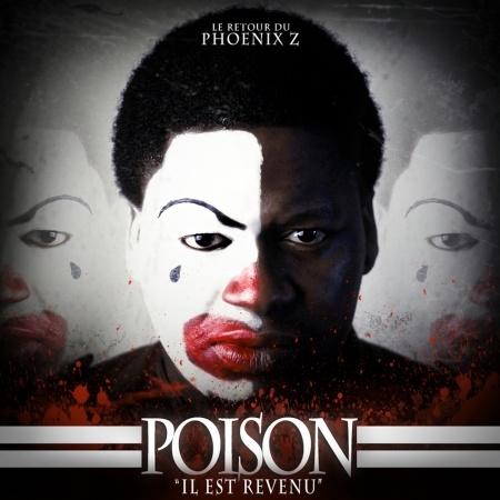 Poison - Il Est Revenu (2012)