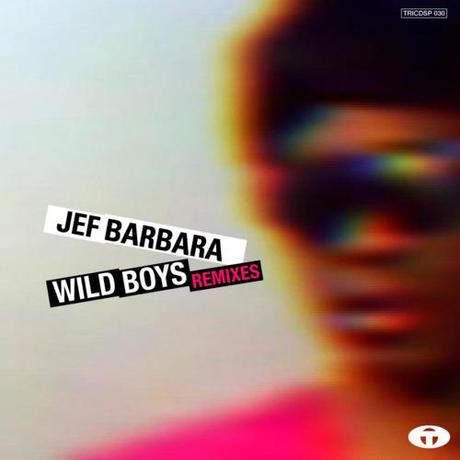Jef Barbara: Wild Boys (Tulip’s Club Mix) - Stream
Avant...