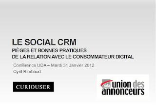 Le slide du lundi : Le Social CRM - Pièges et bonnes pratiques de la relation avec le consommateur digital