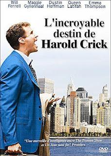 L'incroyable destin de Harold Crick , avec Dustin Hoffman
