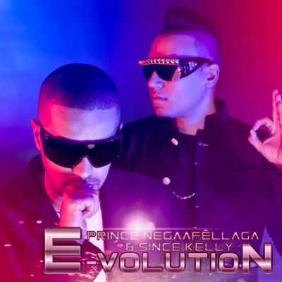 Prince Negaafellaga Et Since Kelly - E-Volution (2012)