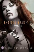 [Couverture] - Rebecca Kean 3 - Cassandra O'Donnell