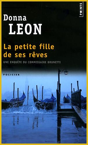 Donna Leon, La petite fille de ses rêves