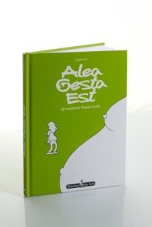 Alea Gesta Est - Grossesse Paternelle, la grossesse en BD vue par le père sort aujourd'hui!