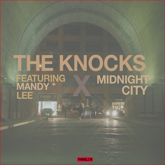 [MP3] The Knocks: « Midnight City » feat. Mandy Lee (M83 Cover)
