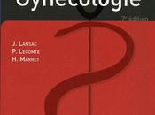 Gynécologie pour praticien 7ème edition