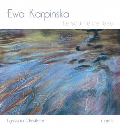 Le souffle de l’eau d’Ewa Karpinska