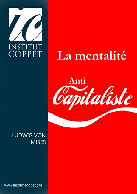 La-mentalité-anticapitaliste La mentalité anticapitaliste