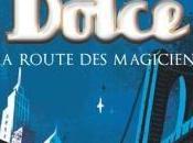 Frédéric PETITJEAN Dolce/La route magiciens: 6/10
