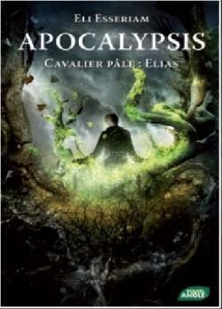 http://images-booknode.com/book_cover/388/apocalypsis-tome-4---cavalier-pale---elias-388162-250-400.jpg