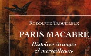 Paris macabre dans « A l’écoute des livres »…