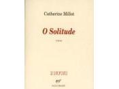 Catherine Millot Solitude