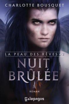 La peau des rêves, tome 2 : Nuit brûlée