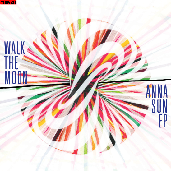 [EP STEAM] Walk The Moon: Anna Sun