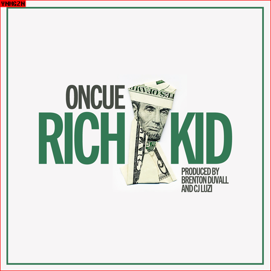 [MP3] OnCue: « Rich Kid »