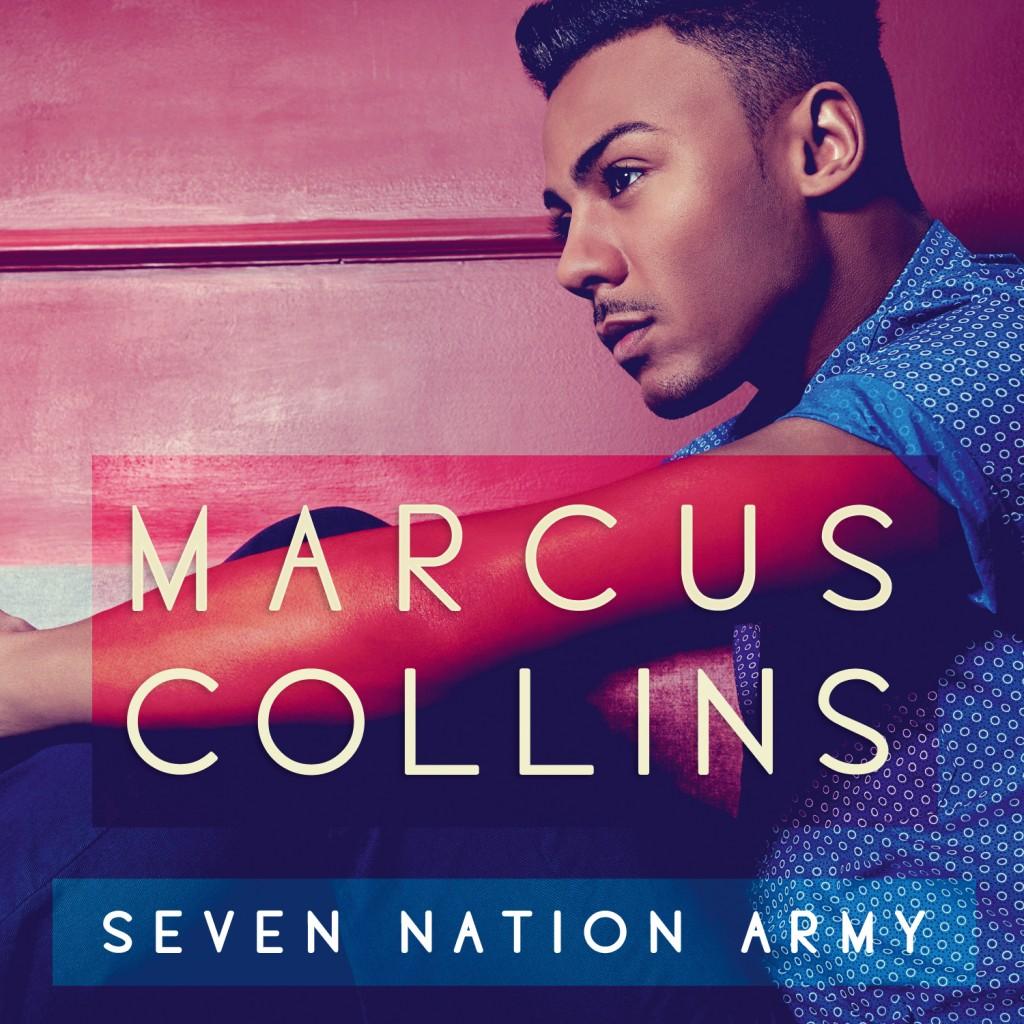 NOUVEAU CLIP : MARCUS COLLINS – SEVEN NATION ARMY
