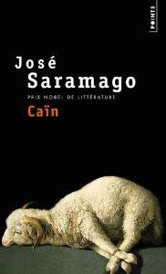 Caïn en version peu orthodoxe, celle de Saramago