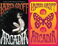 Arcadia de Lauren Groff