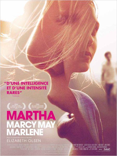Critique cinéma : Martha Marcy May Marlene