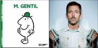 Monsieur Gentil vs Docteur House