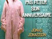 vieux voulait fêter anniversaire Jonas JONASSON