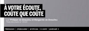 a_votre_ecoute_coute_que_coute