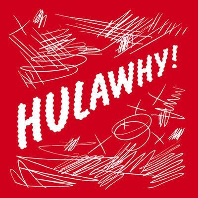 Hulawhy – Demo