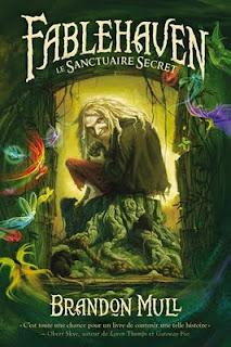 [ Chronique ] Fablehaven, tome 1, Le sanctuaire secret, Brandon Mull