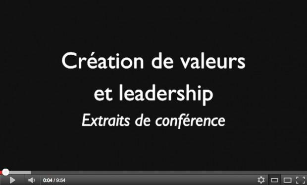 Le leadership et la création de valeur en 9 mn