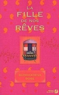 « La fille de nos rêves » de Buddhadeva Bose