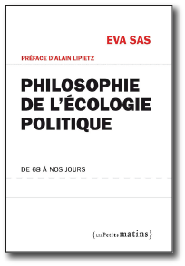 Philosophie de l’écologie politique, d’Eva Sas