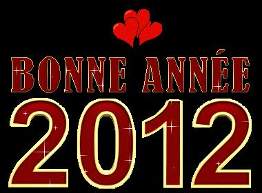 2012 -  BONNE ET HEUREUSE ANNEE  -  2012