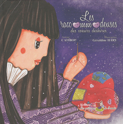 Les raccommodeuses des coeurs déchirés