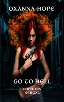 Go to Hell - Oxanna Hope