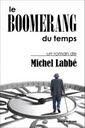 Le boomerang du temps : entrevue télévisée avec l’auteur de science-fiction Michel Labbé (TVRS, Québec)