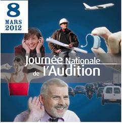Journée Nationale de l’AUDITION: 8 mars 2012, l’occasion d’un bilan gratuit! – JNA
