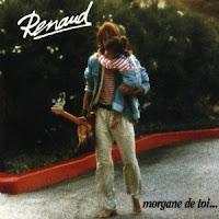 Renaud, Morgane de toi