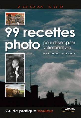Le livre de la semaine : 99 Recettes photo
