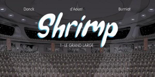 Shrimp : une nouvelle BD cent pour cent belge !