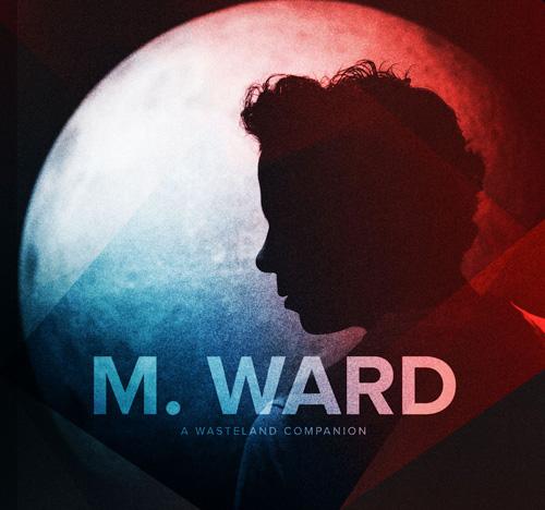 En écoute : « Primitive Girl », deuxième extrait du nouvel album de M. Ward
