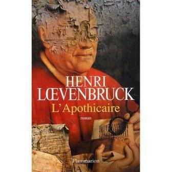 Henri LOEVENBRUCK - L'Apothicaire : 8+/10