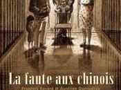 faute chinois François Ravard Aurélien Ducoudray (Bande dessinée sociale noire, 2011)