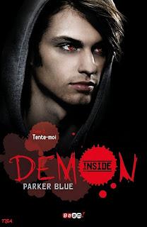 Demon Inside T.2 : Tente-moi - Parker Blue